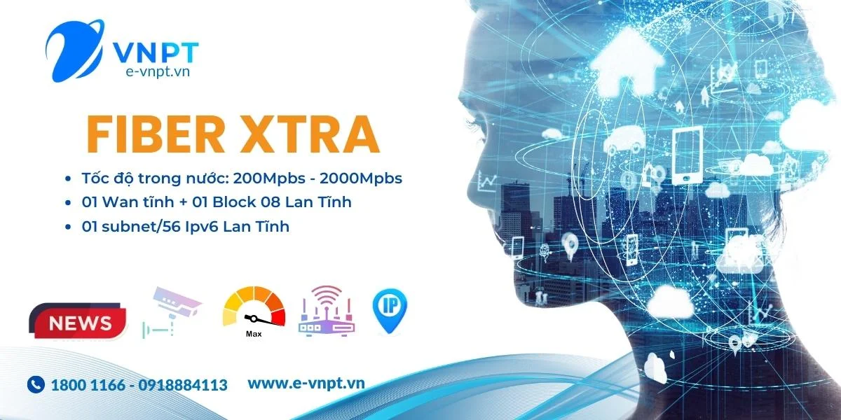 Lắp mạng Cáp quang VNPT gói FiberXtra