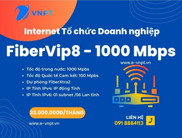 Lắp mạng VNPT gói 1000Mpbs FiberVip8