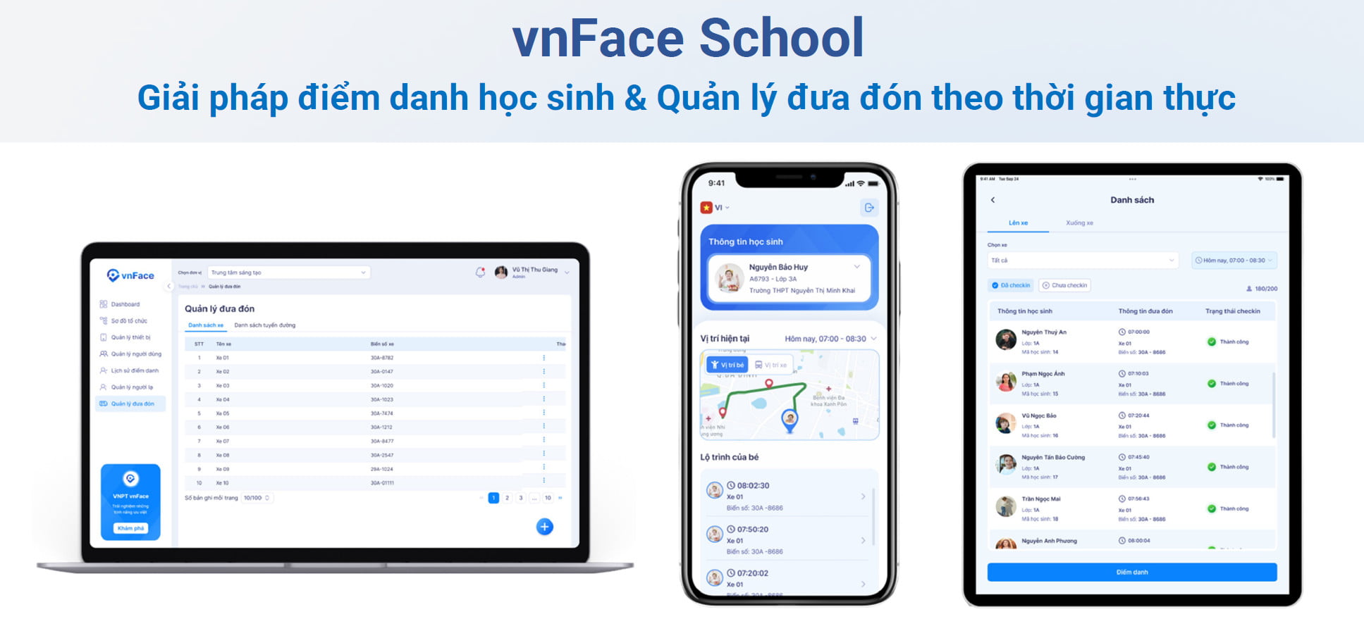 Giới thiệu giải pháp vnFace School quản lý đưa đón học sinh Giới thiệu giải pháp vnFace School quản lý đưa đón học sinh