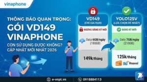 Gói VD149/VD149S/VD149SV VinaPhone Còn Sử Dụng Được Không