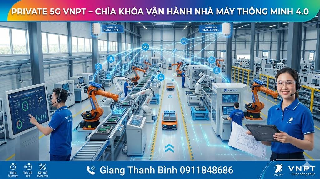Private 5G VNPT Nhà máy thông minh giải pháp 2026